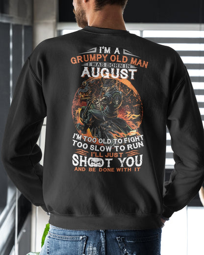 AUGUST - GRUMPY OLD MAN T-SHIRT – FUNNY BIKER TEE - PERFECT GIFT FOR MEN - DTSM08 (SKU07-64-08)