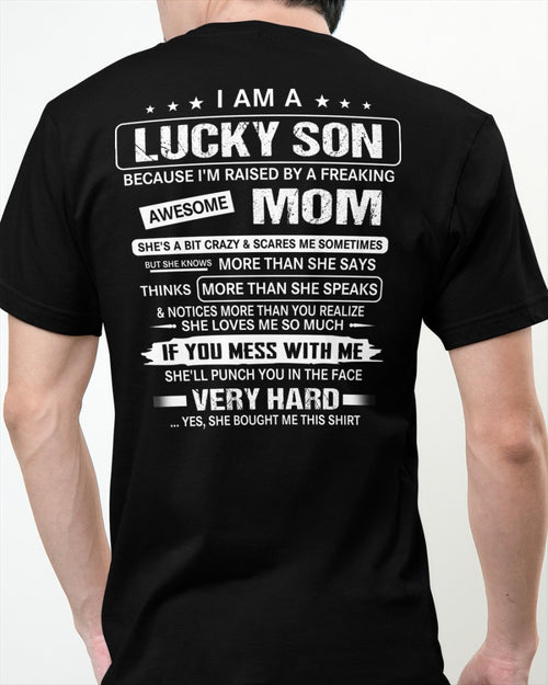 Lucky Son Of Awesome Mom - Perfect Gift For Your Son From Mom - DTSM00 (SKU07-136-00)