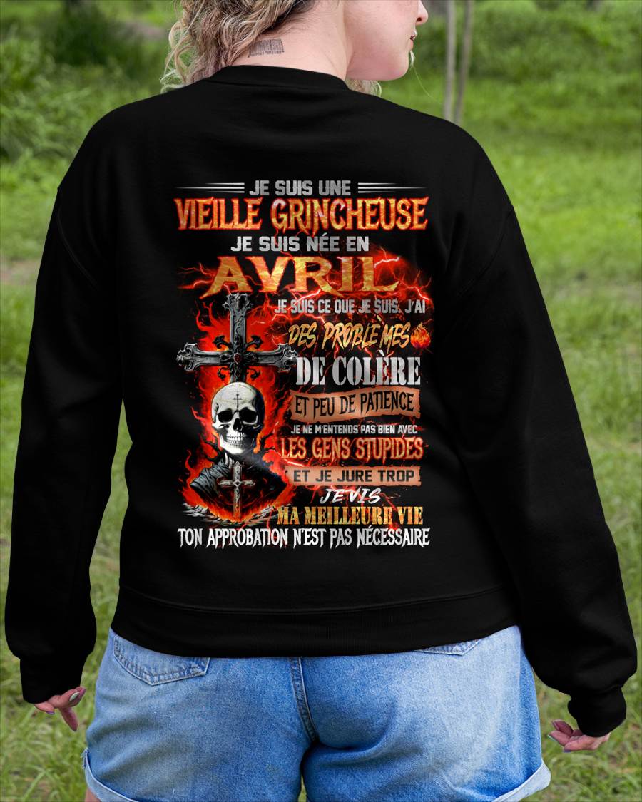Je Suis Une Vieille Grincheuse Née En Avril  – T-Shirt Femme Fort Caractère - DTSM04 (SKU2603-11-04)