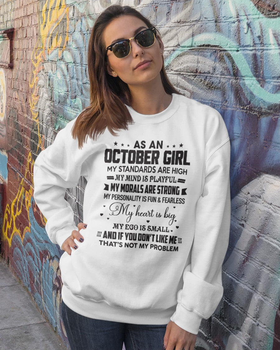 AS A OCTOBER GIRL - MY STANDARDS ARE HIGH - DTSM10 (SKU05-64-10)