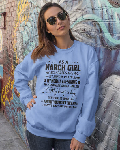 AS A MARCH GIRL - MY STANDARDS ARE HIGH - DTSM03 (SKU05-64-03)