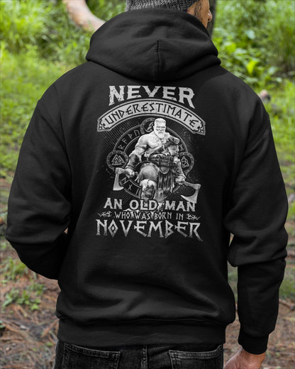 Never Underestimate An Old Man Born in November T-Shirt– Perfect Gift For Men - DTSM11