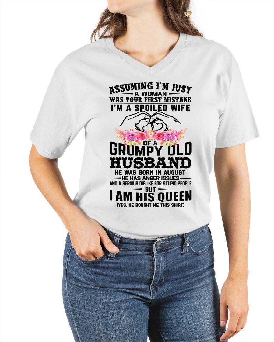 August - Spoiled Wife T-Shirt – Grumpy Old Husband Funny Tee - Perfect Gift From Husband - DTSM08 (SKU11-101-08)