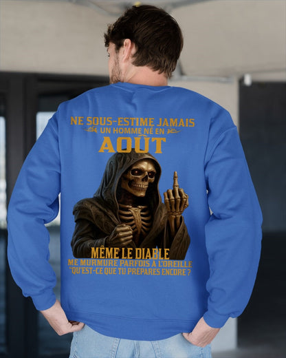 NE SOUS-ESTIME JAMAIS UN HOMME NÉ EN AOÛT Fr08 dtsm08 male (SKU12-305-08)