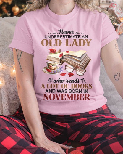 An Old November Lady Who Reads Books - Perfect Shirt For Women DTSM11