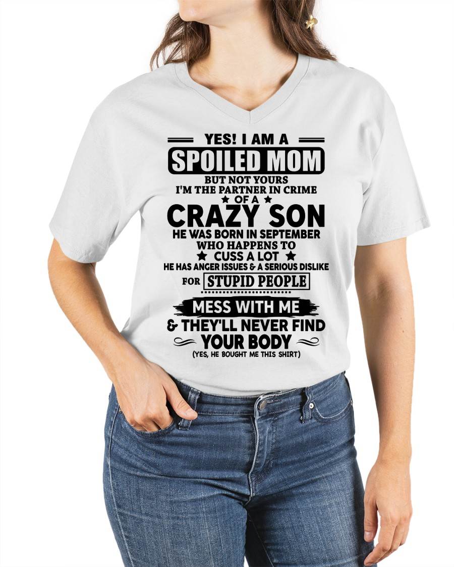 SEPTEMBER - SPOILED MOM OF CRAZY SON – GIFT FROM SON - DTSM09 (SKU2604-171-09)