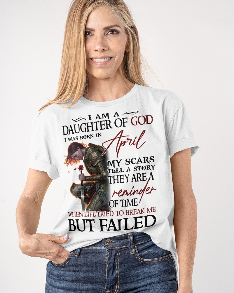 April Daughter Of God - Perfect T-Shirt For You DTSM04 (SKU07-97-04)