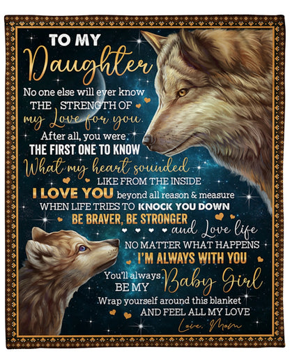 Special blanket for Daughter - From Mom blanket