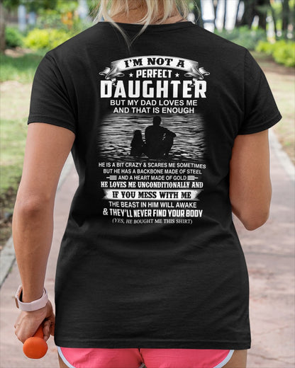 Daughter Shirt – Love & Protection Tee - Perfect Gift for Your Daughter From Dad - DTSM00 (SKU07-156-00)