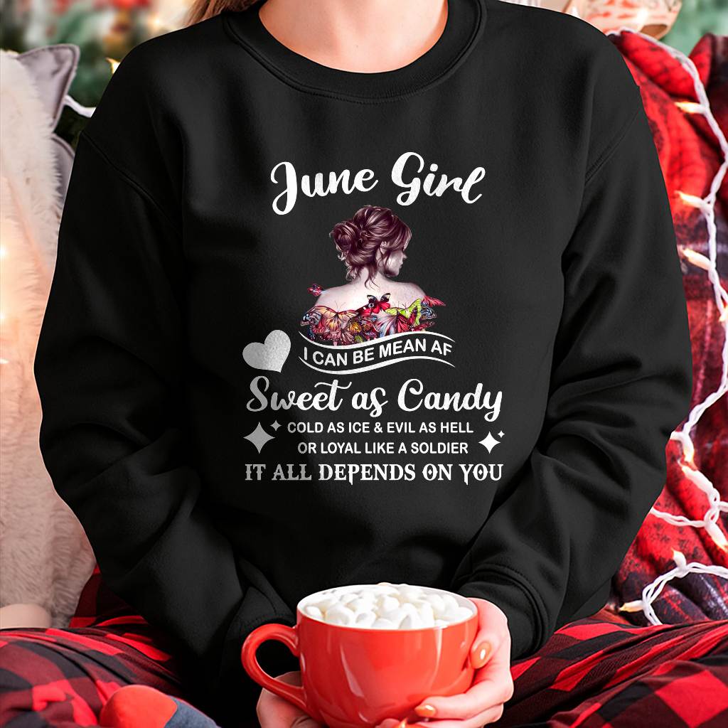 June Girl T-Shirt – Sweet As Candy, Cold As Ice - Birthday Gift for Women - DTSM06 (SKU26T-01-38-06)