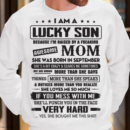 September - Lucky Son of Awesome Mom - Perfect Gift For Your Son From Mom - DTSM09 (SKU08-52-09)