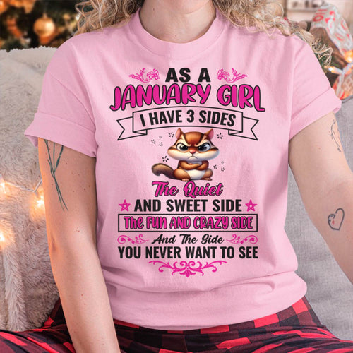 January - Funny 3 Sides Quote - Perfect Gift For Women - DTSM01 (SKU09-37-01)