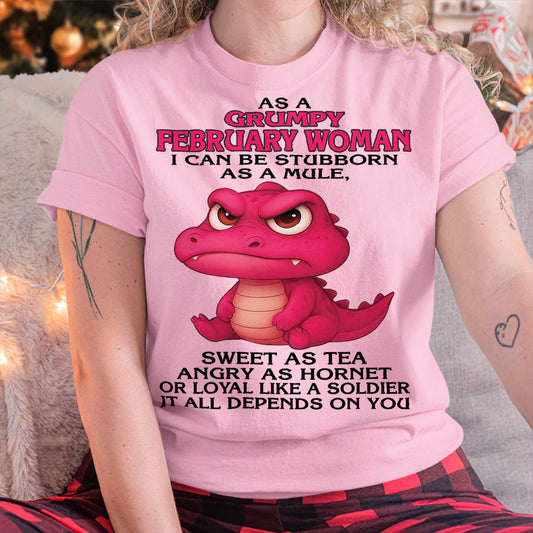 February - Grumpy Old Woman - Perfect Gift For Women - DTSM02 (SKU09-31-02)