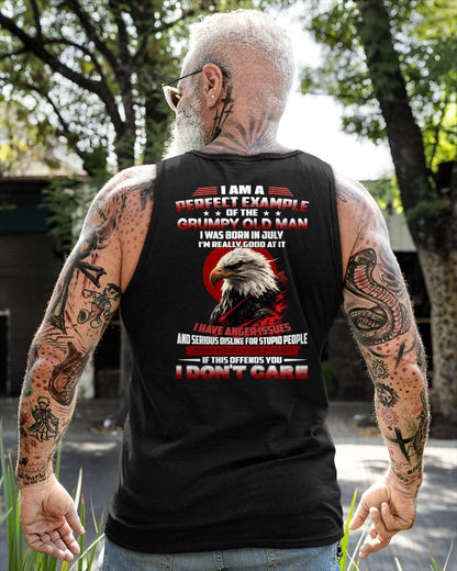 JULY - I AM A PERFECT EXAMPLE OF THE GRUMPY OLD MAN - T SHIRT FOR MEN - DTSM07 (SKU26T-01299-07)