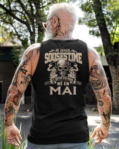 Ne Jamais Sous-estimer le Pouvoir d’un Homme Né en Mai – T-Shirt Homme Crâne Rebelle - DTSM05 (SKU26T-01159-05)