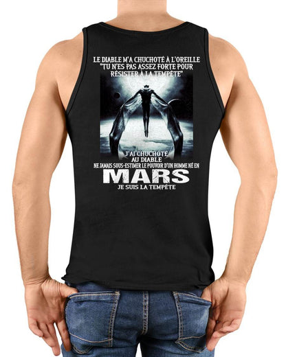Je Suis la Tempête – Ne Jamais Sous-Estimer le Pouvoir d’un Homme Né en Mars – T-Shirt Homme - DTSM03 (SKU26T-01160-03)