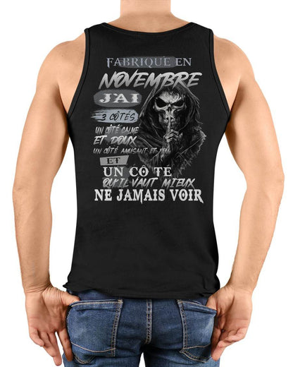 Fabriqué en Novembre – J’ai 3 Côtés | T-Shirt Homme Caractère Fort - DTSM11 (SKU26T-01174-11)