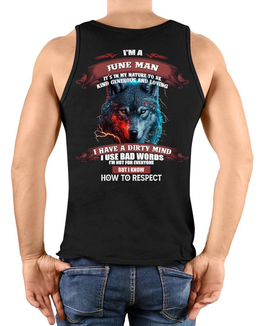 JUNE - KNOW HOW TO RESPECT - BIRTHDAY T-SHIRT FOR MEN - DTSM06 (SKU12-162-06)