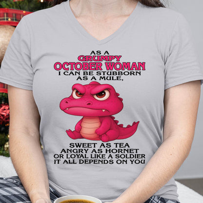 October - Grumpy Old Woman - Perfect Gift For Women - DTSM10 (SKU09-31-10)