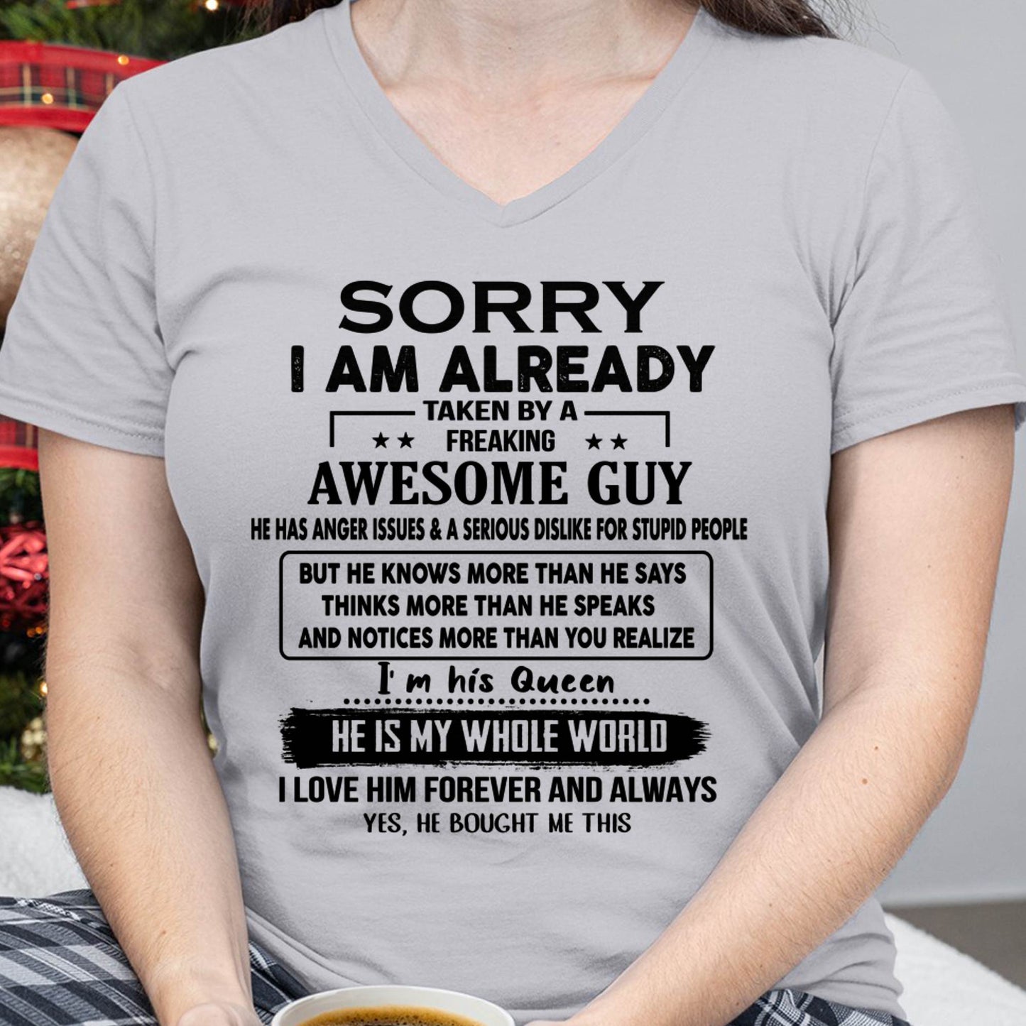 Taken by an Awesome Guy Shirt - Perfect Gift From Husband DTSM00 (SKUT08-11-00)