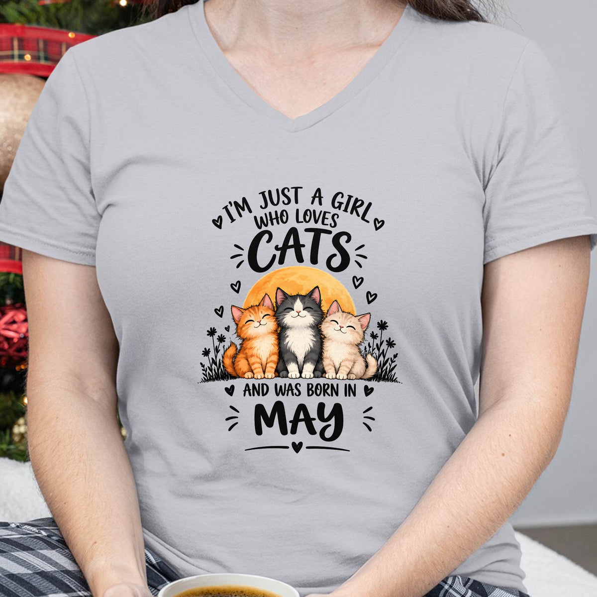 MAY - I'M JUST A GIRL WHO LOVES CATS AND WAS BORN IN MAY CAT LOVER SHIRT - T-SHIRT FOR WOMEN - DTSM05 (SKU2609-324-05)
