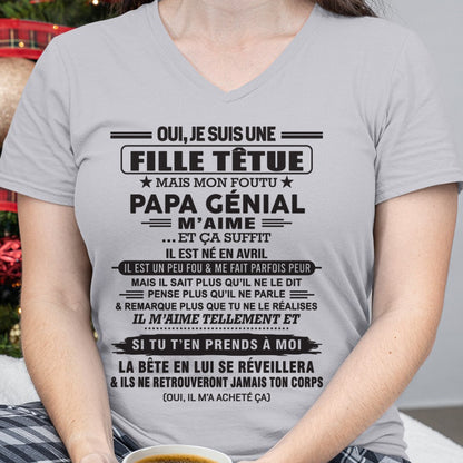 AVRIL - Oui, je suis une fille têtue – T-shirt | Cadeau d’anniversaire de papa pour sa fille - dtsm04 / fr04 (SKU12-214-04)