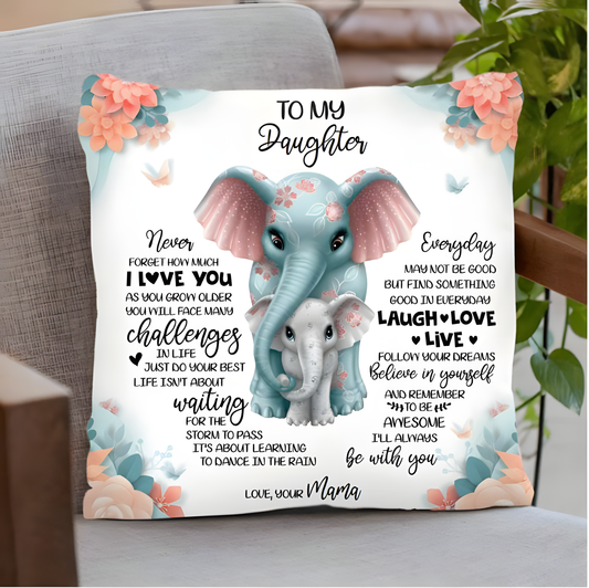 To My Daughter – A Special Gift from Mom - Pillow